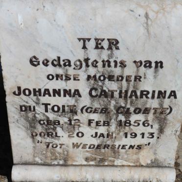 TOIT Johanna Catharina, du nee CLOETE 1856-1913