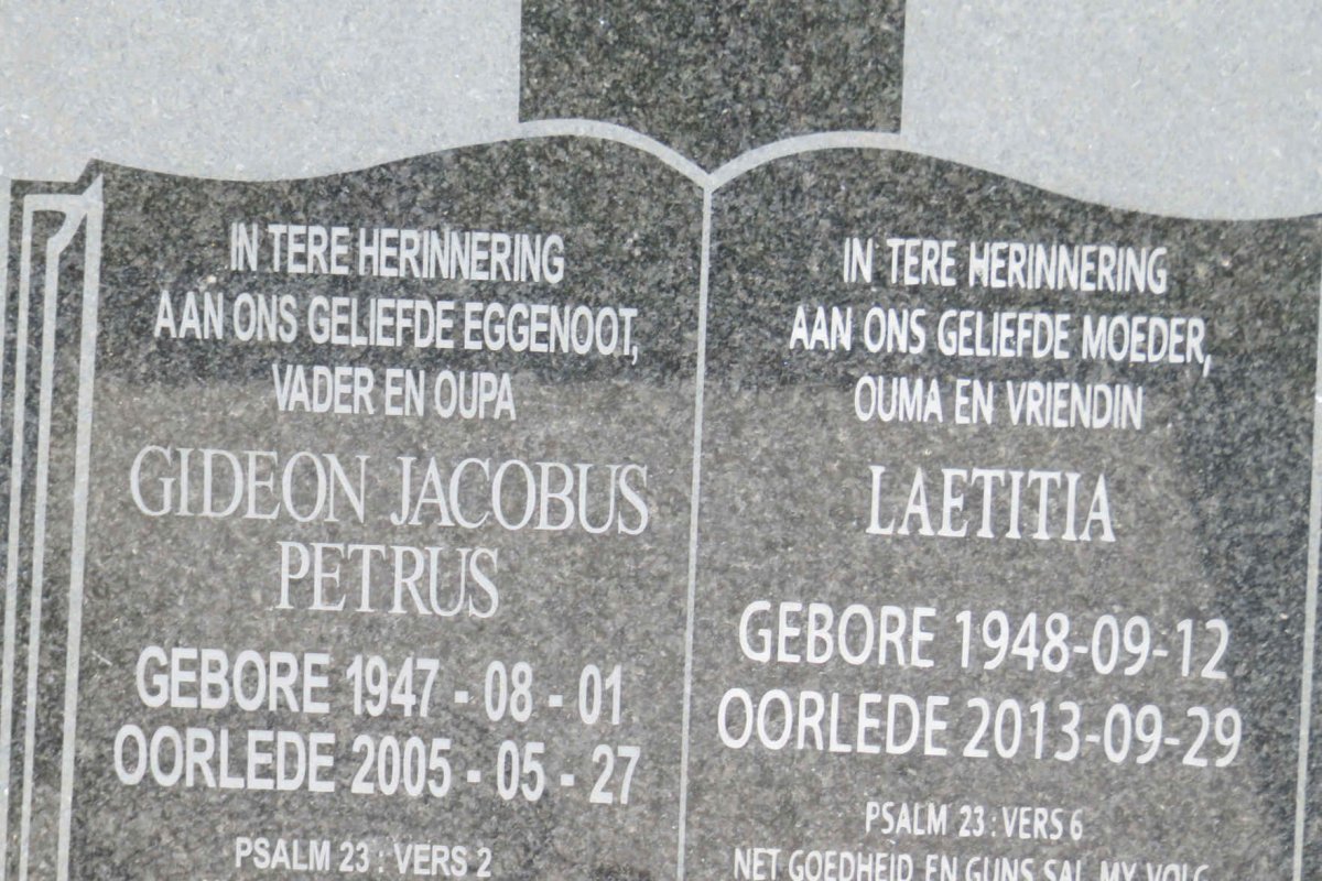 ? Gideon Jacobus Petrus 1947-2005 &amp; Laetitia 1948-2013