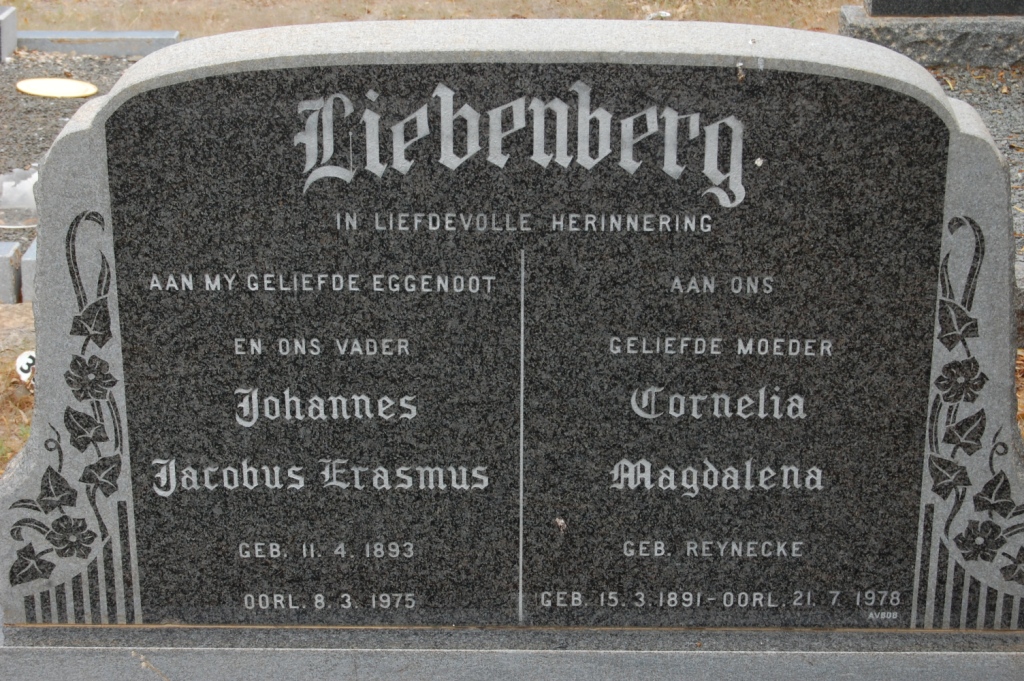 LIEBENBERG Johannes Jacobus Erasmus 1893-1975 &amp; Cornelia Magdalena REYNECKE 1891-1976