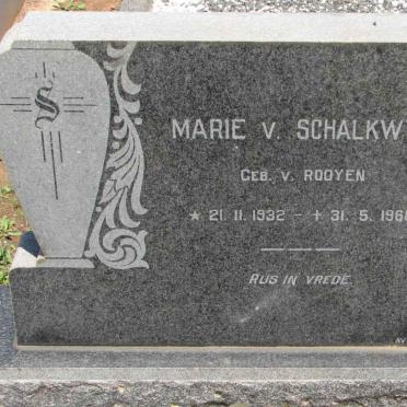 SCHALKWYK Marie, v. nee V. ROOYEN 1932-1968