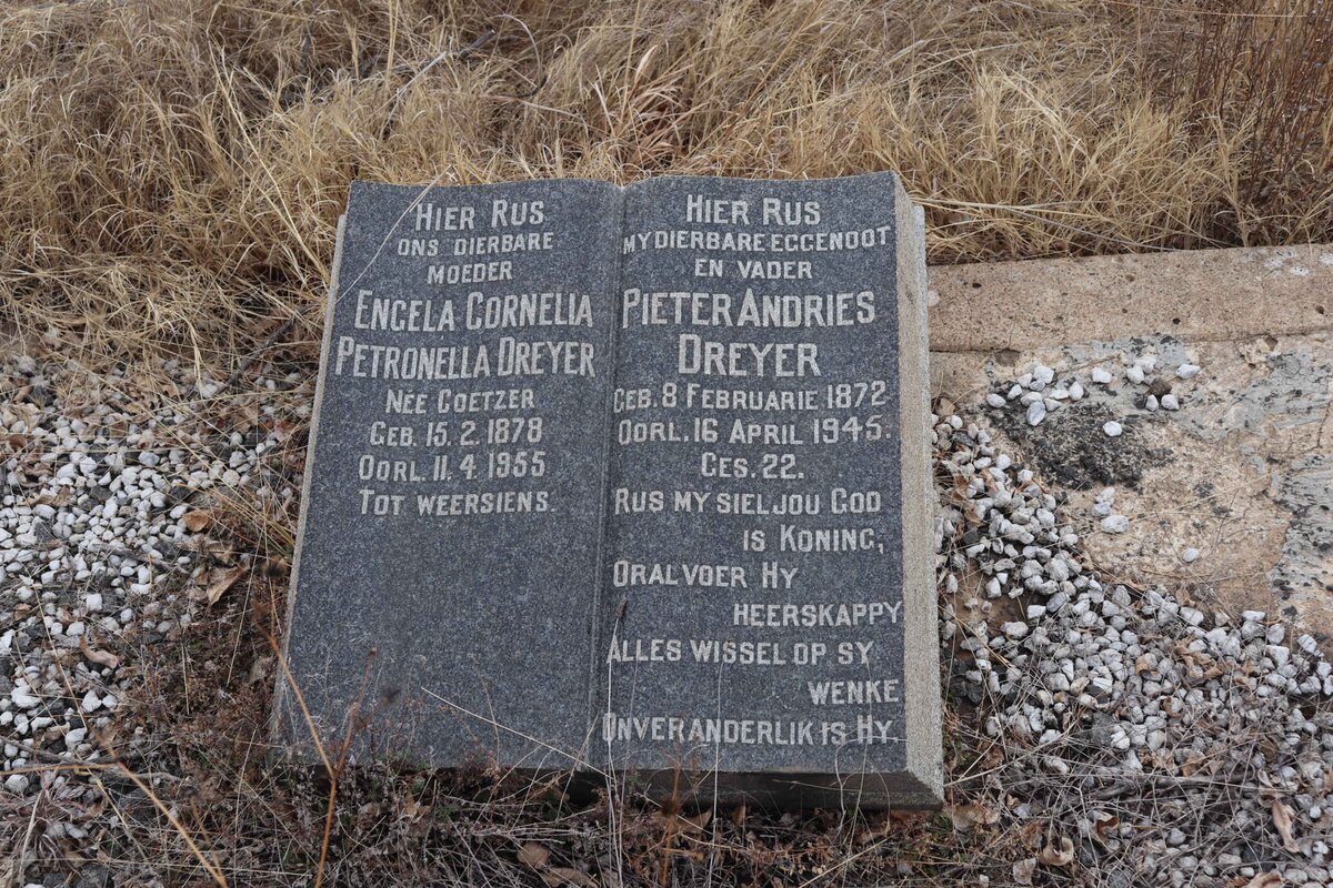 DREYER Pieter Andries 1872-1945 &amp; Engela Cornelia Petronella COETZER 1878-1955