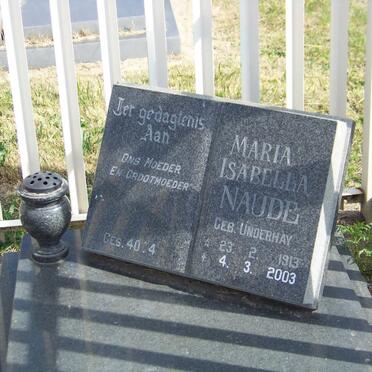 NAUDE Maria Isabella nee UNDERHAY 1913-2003