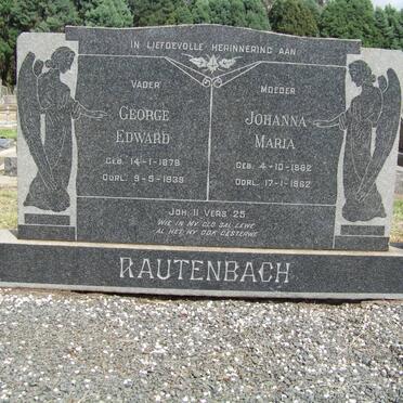 RAUTENBACH George Edward 1879-1939 &amp; Johanna Maria 1882-1962
