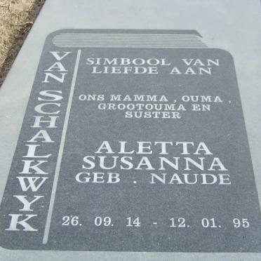 SCHALKWYK Aletta Susanna, van nee NAUDE 1914-1995