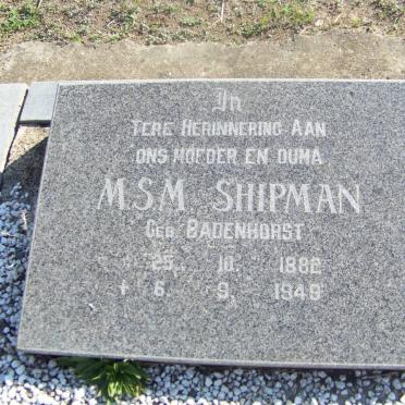 SHIPMAN M.S.M. nee BADENHORST 1892-1949