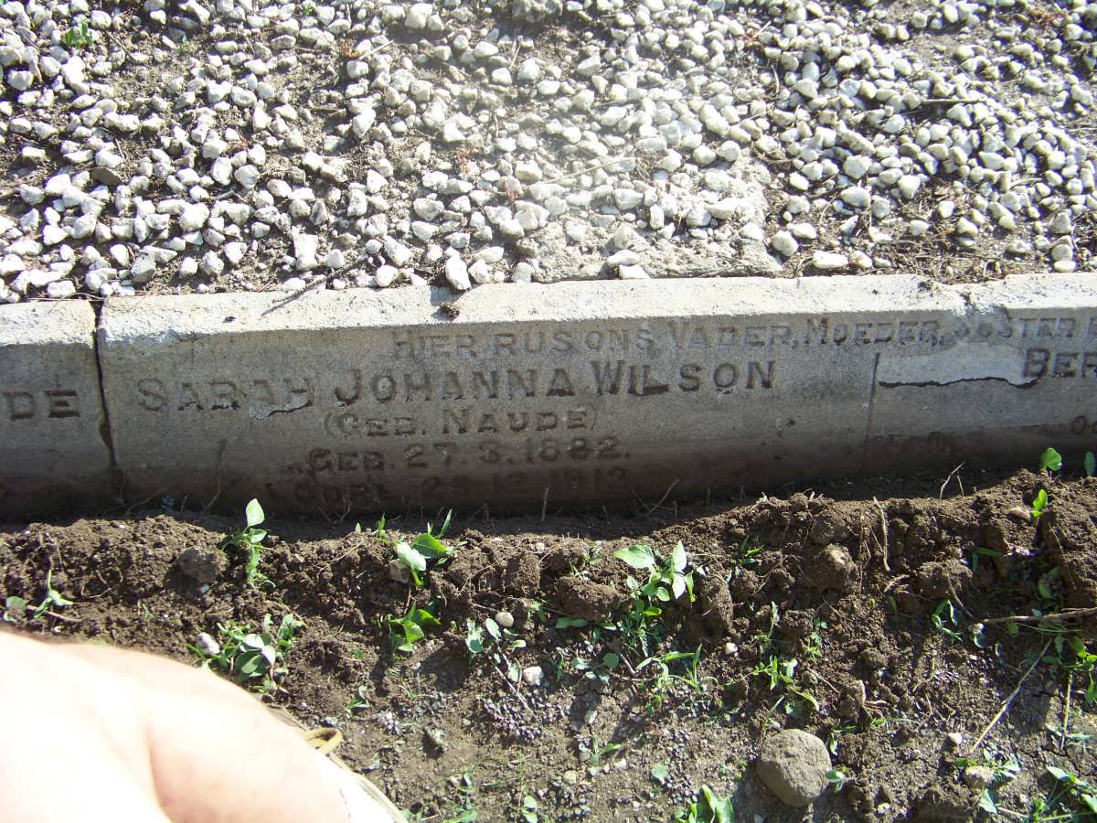 WILSON Sarah Johanna nee NAUDE 1882-1913