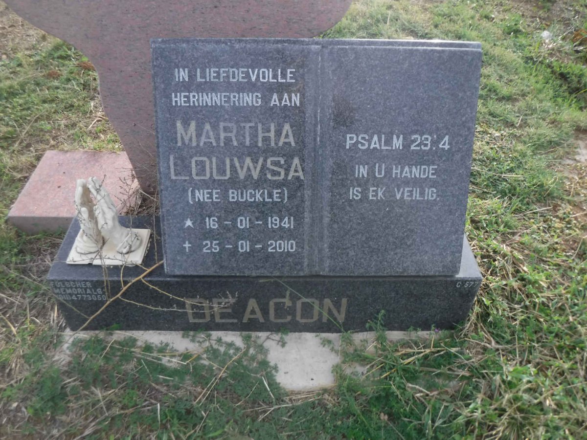 DEACON Martha Louwsa nee BUCKLE 1941-2010