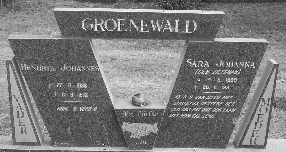 GROENEWALD Hendrik Johannes 1898-1973 &amp; Sara Johanna ZIETSMAN 1899-1981
