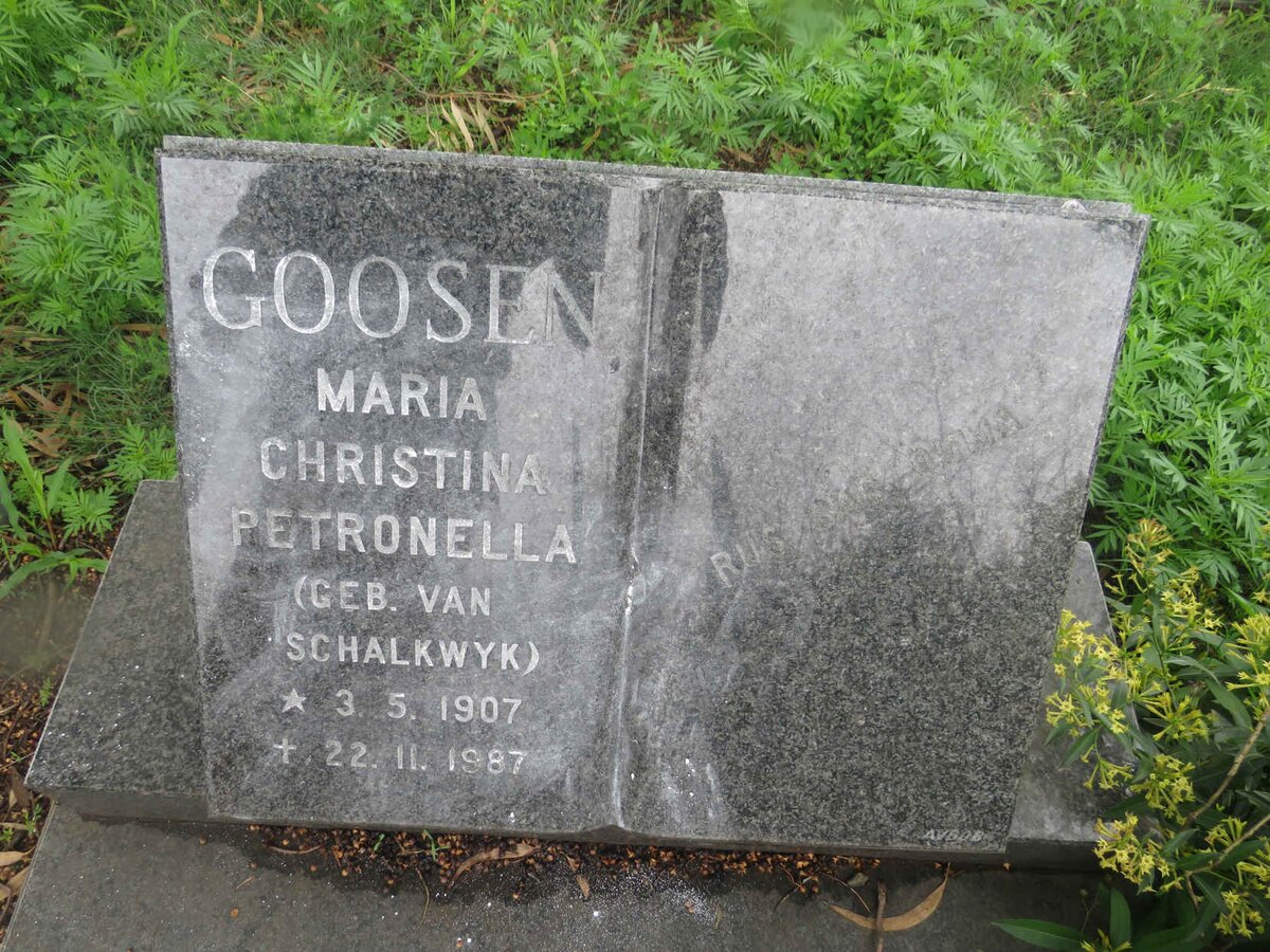 GOOSEN Maria Christina Petronella nee VAN SCHALKWYK 1907-1987