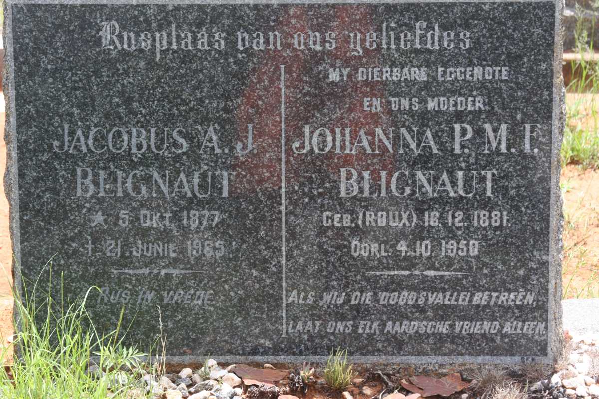 BLIGNAUT Jacobus A.J. 1877-1965 &amp; Johanna P.M.F. ROUX 1881-1950