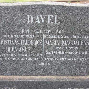 DAVEL Christiaan Frederick Hermanus 1877-1975 &amp; Maria Magdalena V.D. HEEVER 1889-1951