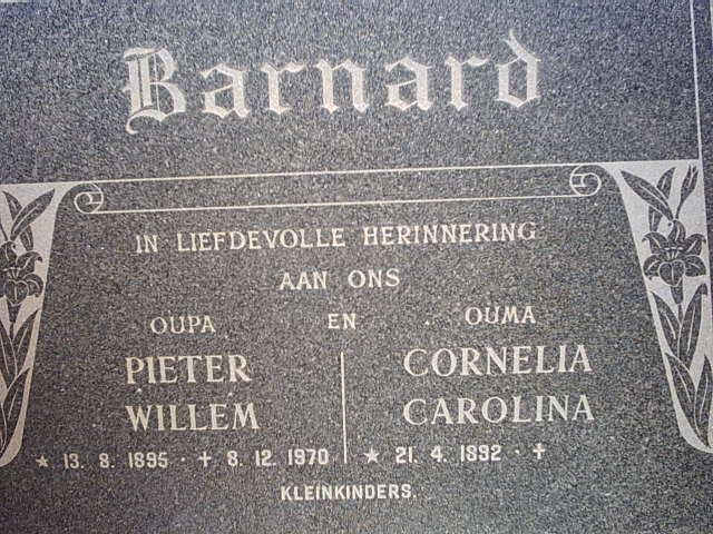 BARNARD Pieter Willem 1865-1970 &amp; Cornelia Carolina 1892-