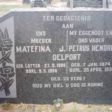 DELPORT Petrus Hendrik 1874-1950 &amp; Matefina J. LOTTER 1880-1956