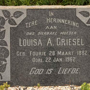 GRIESEL Louisa A. nee FOURIE 1882-1962