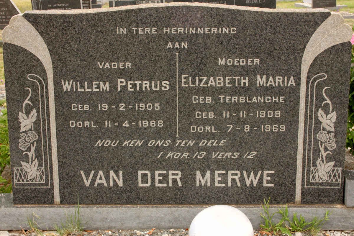 MERWE Willem Petrus, van der 1905-1968 &amp; Elizabeth Maria TERBLANCHE 1908-1969