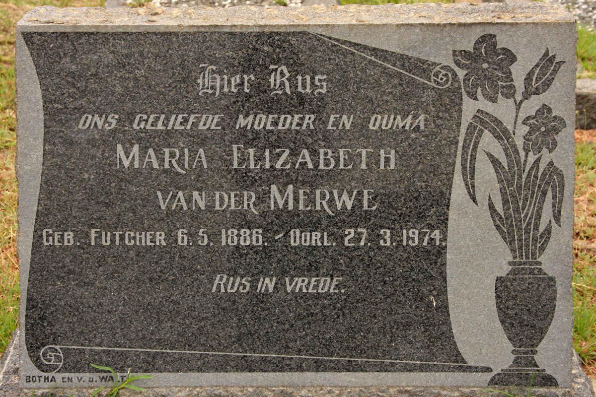 MERWE Maria Elizabeth, van der nee FUTCHER 1886-1974