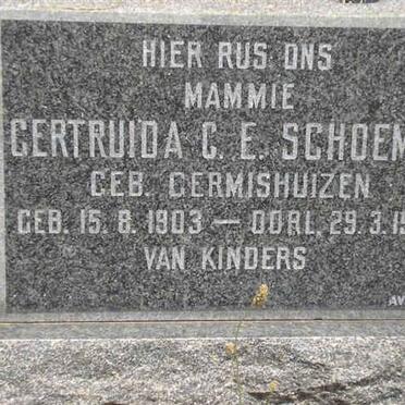 SCHOEMAN Gertruida C E. nee GERMISHUIZEN 1903-1972