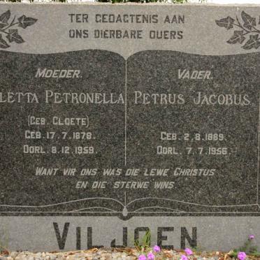 VILJOEN Petrus Jacobus 1869-1956 &amp; Aletta Petronella CLOETE 1878-1959