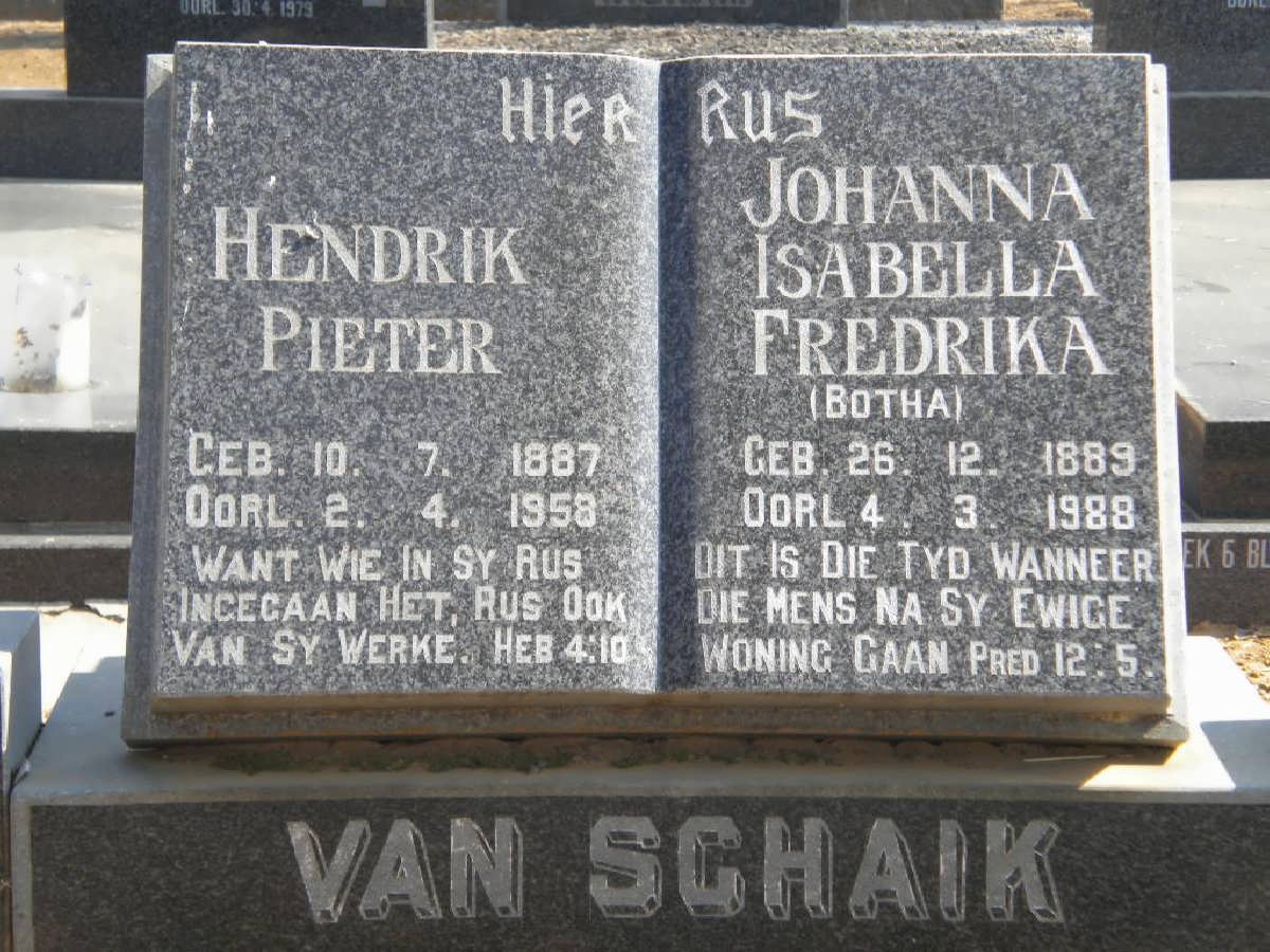 SCHAIK Hendrik Pieter, van 1887-1958 &amp; Johanna Isabella Fredrika BOTHA 1889-1988