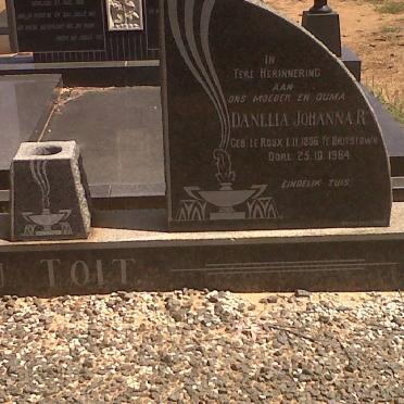 TOIT Danelia Johanna R., du nee LE ROUX 1886-1964