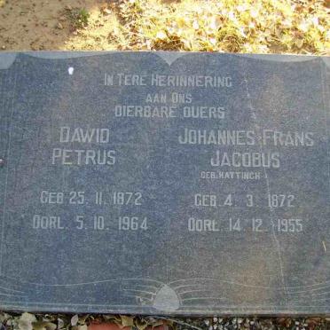 ? Dawid Petrus 1872-1964 &amp; Johannes Frans Jacobus HATTINGH 1872-1955