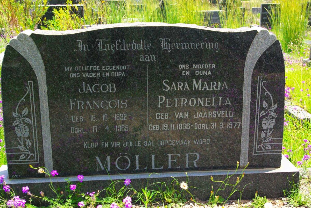 MOLLER Jacob Francois 1892-1965 &amp; Sara Maria Petronella VAN JAARSVELD 1896-1977