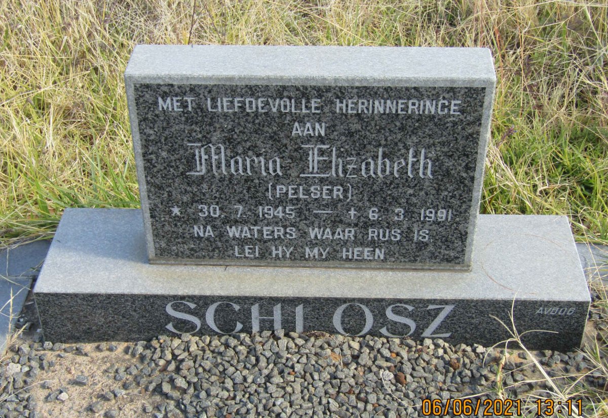 SCHLOSZ Maria Elizabeth nee PELSER 1945-1991