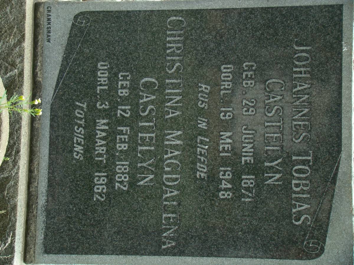 CASTELYN Johannes Tobias 1871-1948 &amp; Christina Magdalena 1882-1962