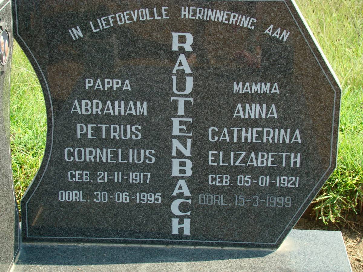 RAUTENBACH Abraham Petrus Cornelius 1917-1995 &amp; Anna Catharina Elizabeth RAUTENBACH 1921-1999