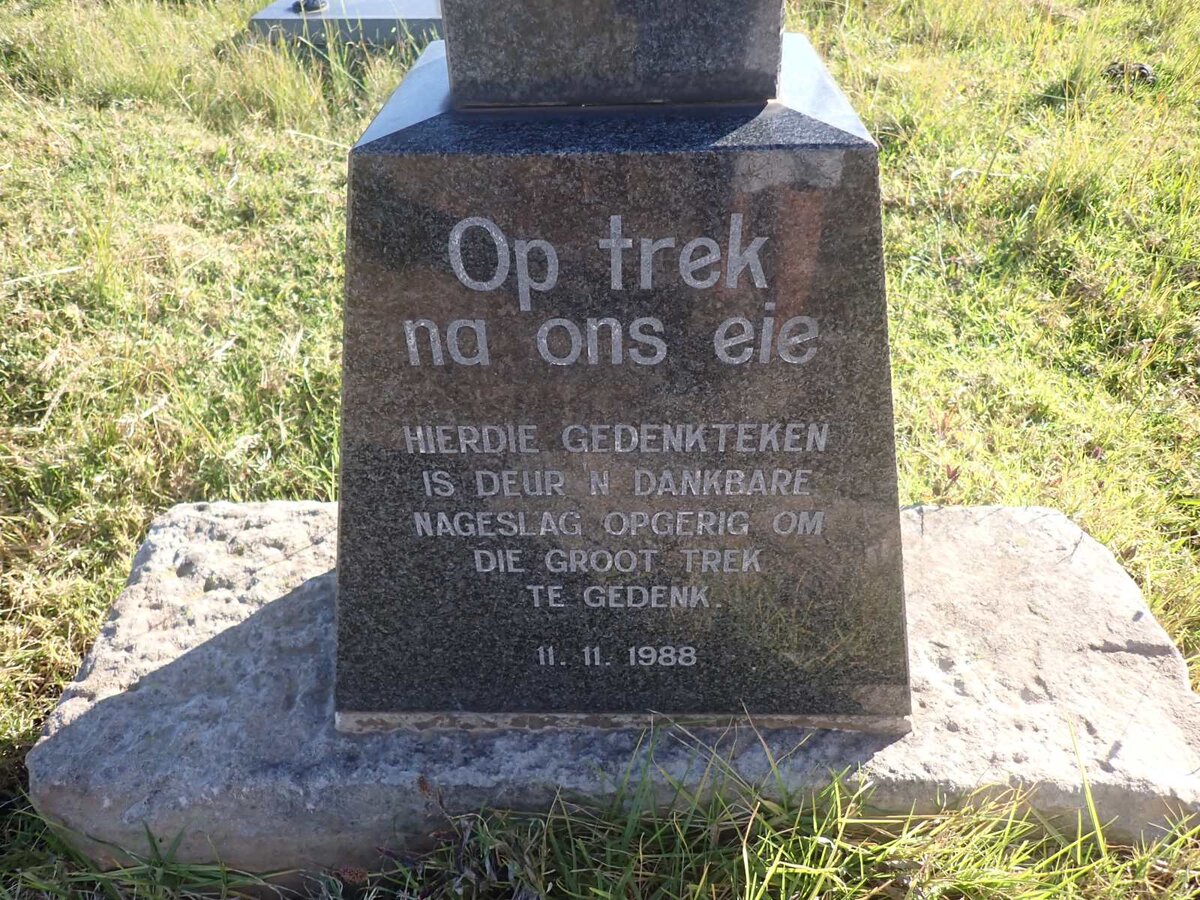9. 1988: Paul Roux Gedenkteken om Groot Trek te gedenk.