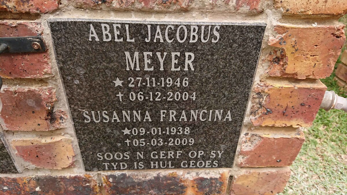 MEYER Abel Jacobus 1946-2004 & Susanna Francina 1938-2009