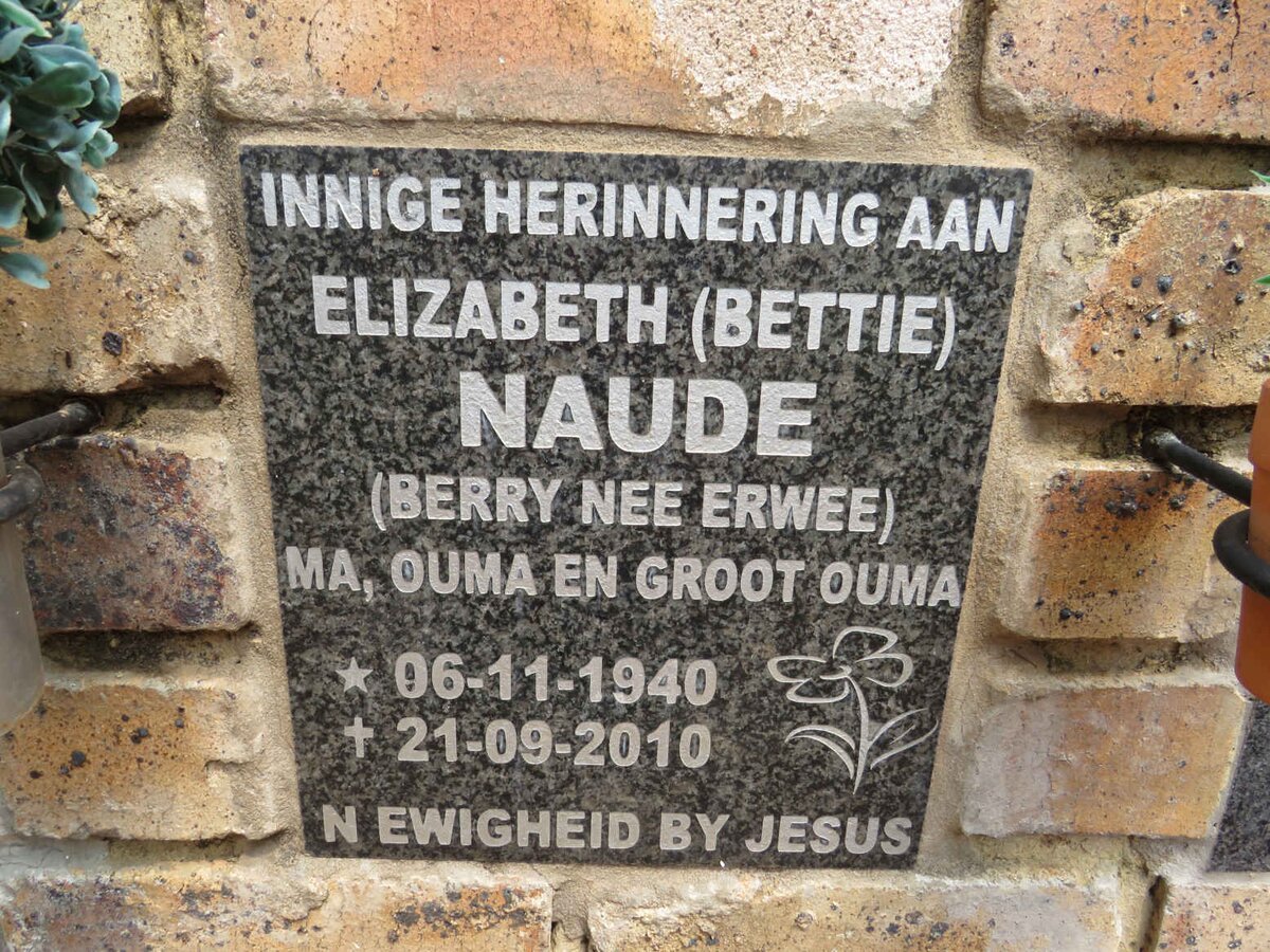 NAUDE Elizabeth formerly BERRY nee ERWEE 1940-2010