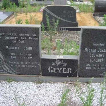 GEYER Robert John 1901-1975 &amp; Hester Johanna Louwrika 1912-2001