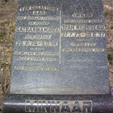 MINNAAR Izak Rousseau 1873-1937 &amp; Catharina Maria BOTHA 1874-1932
