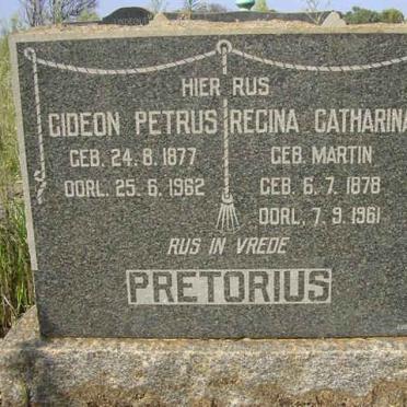 PRETORIUS Gideon Petrus 1877-1962 &amp; Regina Catharina MARTIN 1878-1961