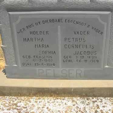 PELSER Petrus Cornelius Jacobus 1899-1969 &amp; MArtha Maria Sophia ERASMUS 1897-1980