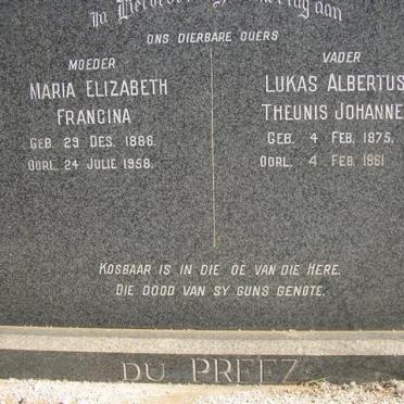 PREEZ Lukas Albertus Theunis Johannes, du 1875-1961 &amp; Maria Elizabeth Francina 1886-1958