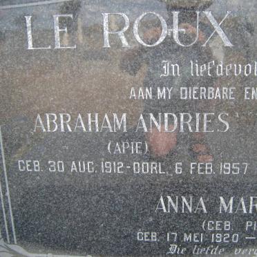 ROUX Abraham Andries, le 1912-1957 &amp; Anna Margaretha formerly le ROUX nee PIETERSE 1920-2000
