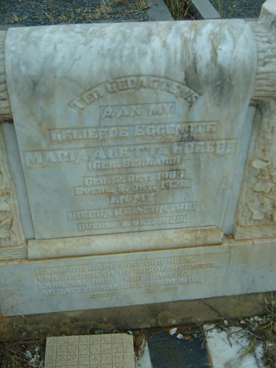 GREEFF Maria Aletta nee BERNARD 1905-1928 :: GREEFF ? 1928-1928