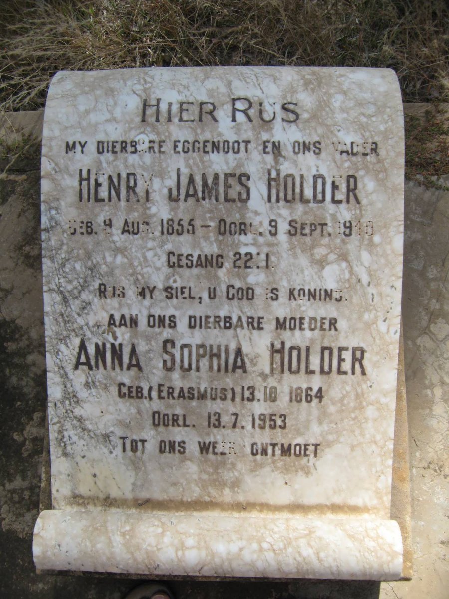 HOLDER Henry James 1855-1910 &amp; Anna Sophia ERASMUS 1864-1953