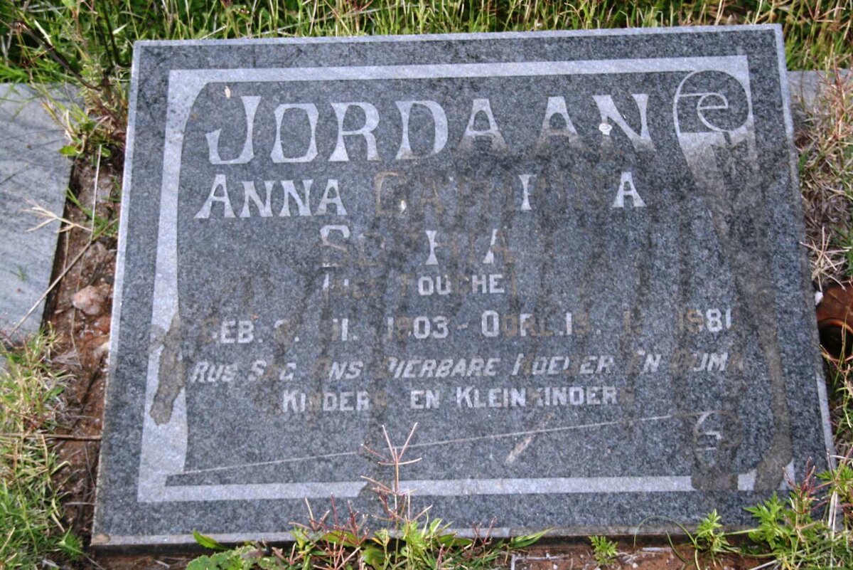 JORDAAN Anna Cathrina Sophia nee FOUCHE 1903-1981