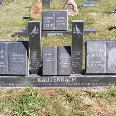 RAUTENBACH  Anna 1905-1988 :: RAUTENBACH Elize 1935-2011 :: RAUTENBACH Max 1931-2005