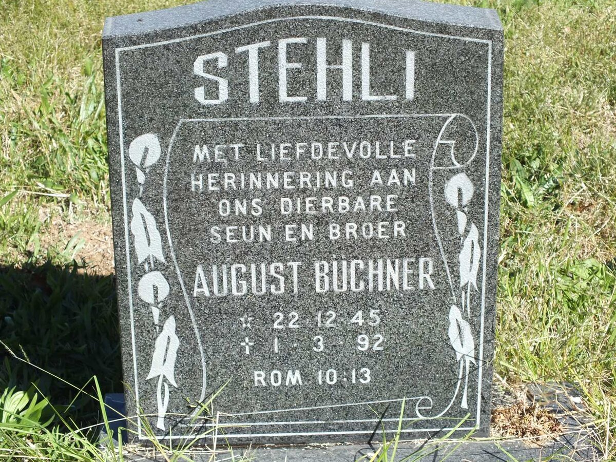 STEHLI August Büchner 1945-1992