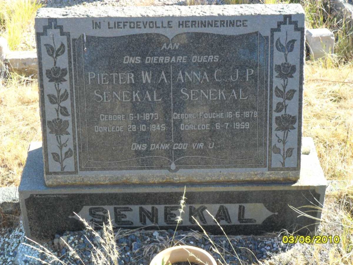 SENEKAL Pieter W. A. 1873-1945&amp; Anna C.J.P. FOUCHE 1878-1959