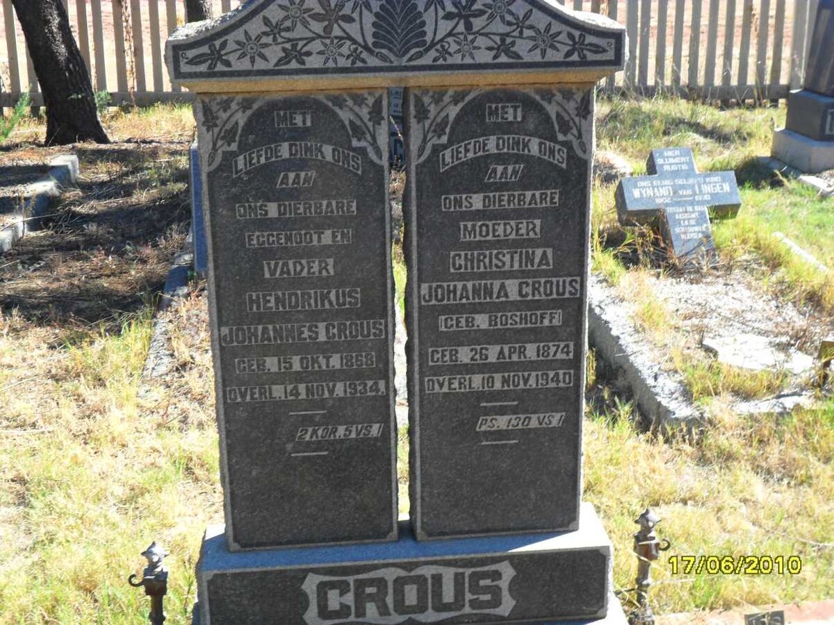 CROUS Hendrikus Johannes 1868-1934 &amp; Christina Johanna BOSHOFF 1874-1940
