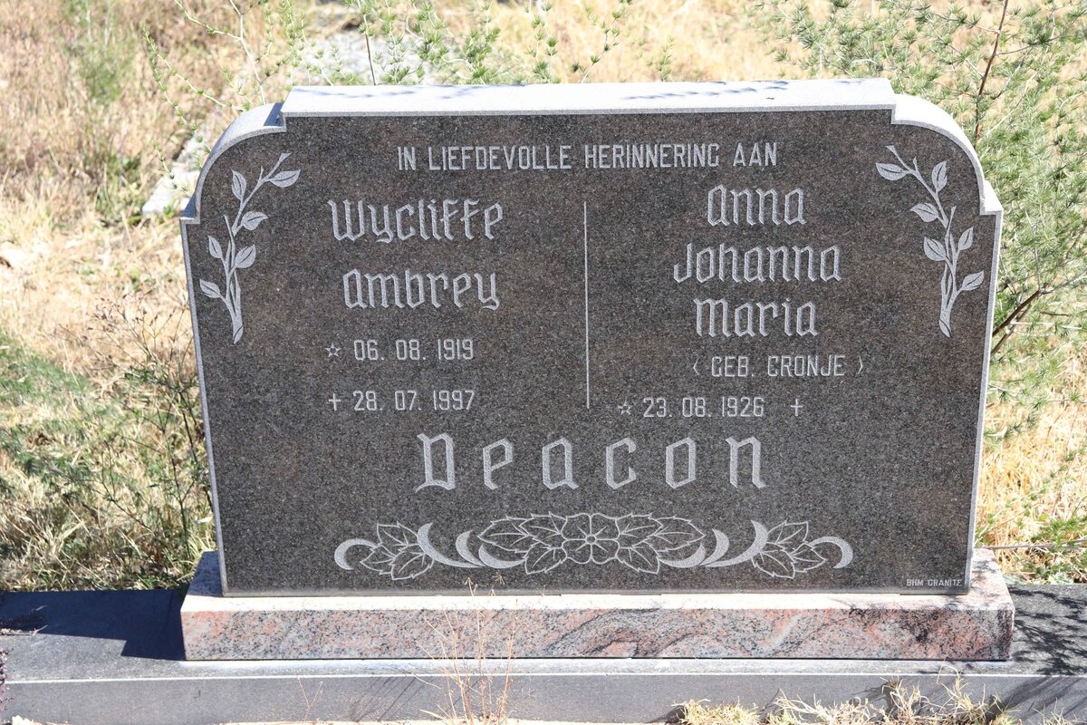 DEACON Wycliffe Ambrey 1919-1997 &amp; Anna Johanna Maria nee CRONJE 1926-