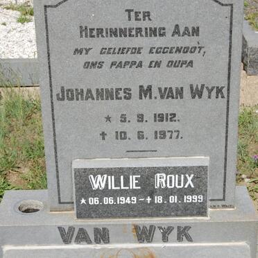 WYK Johannes M, van 1912-1977 :: ROUX Willie 1949-1999