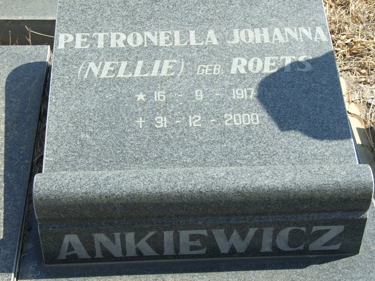 ANKIEWICZ Petronella Johanna nee ROETS 1917-2000