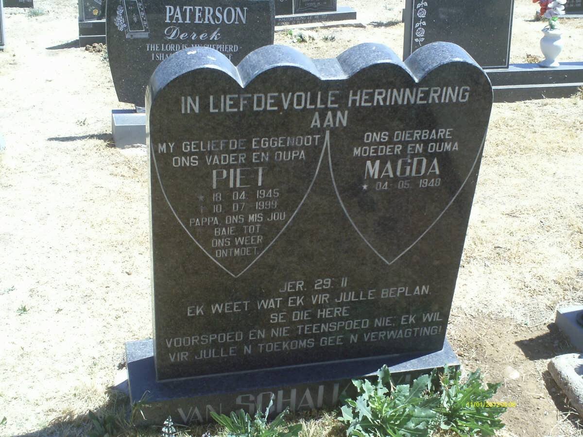 SCHALKWYK Piet 1945-1999 &amp; Magda 1948-