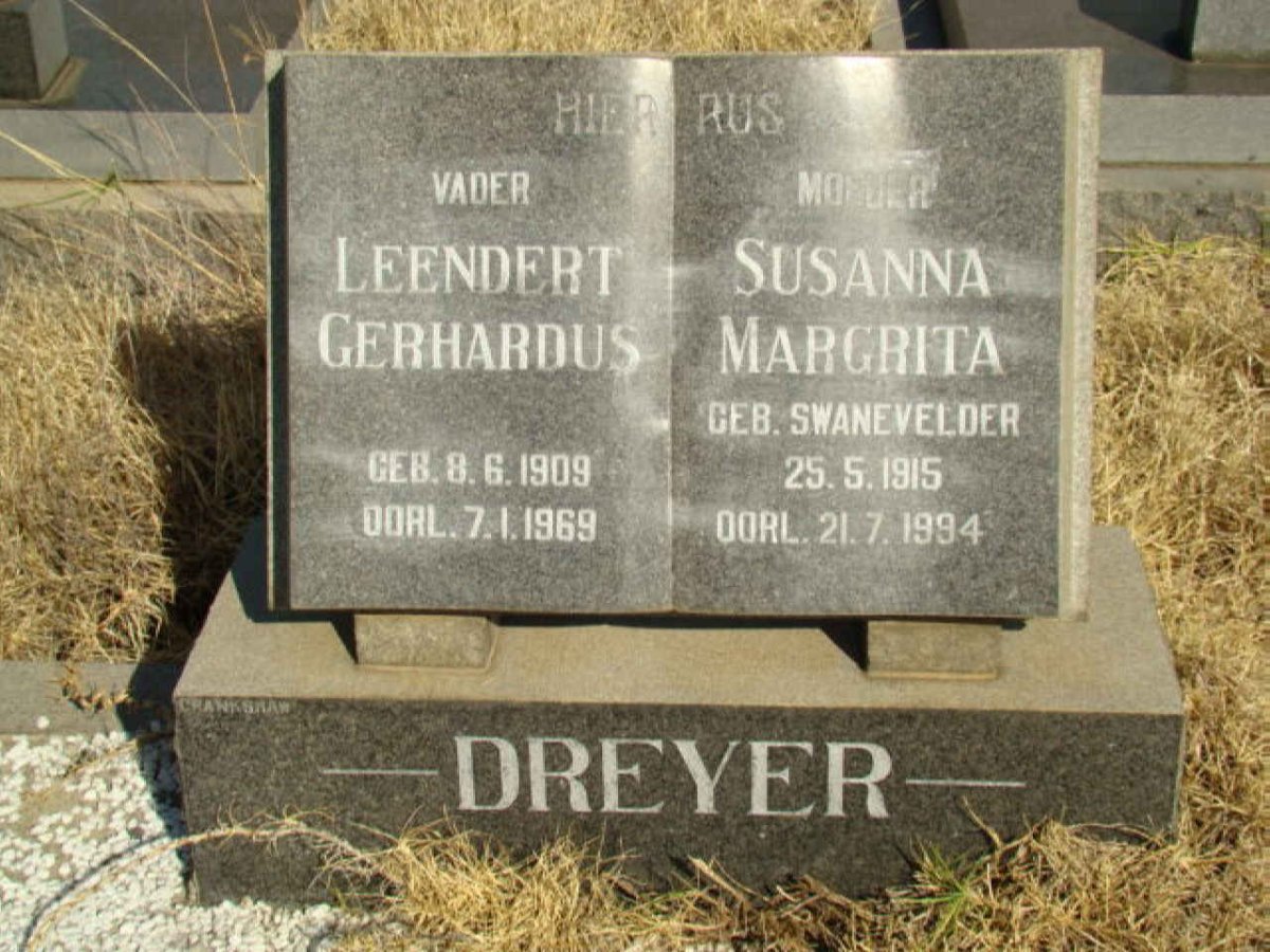 DREYER Leendert Gerhardus 1909-1969 &amp; Susanna Margrita SWANEVELDER 1915-1994